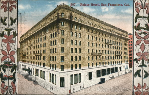 Palace Hotel San Francisco California