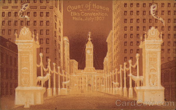 Court of Honor - Elk's Convention 1907 Philadelphia Pennsylvania