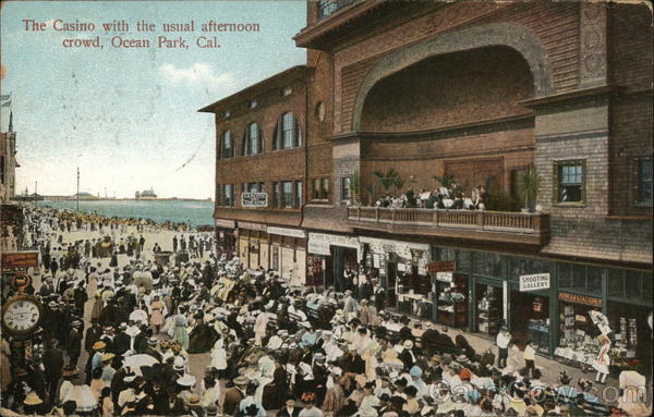 The Casino with the Usual Afternoon Crowd Ocean Park California