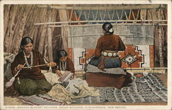 Navajo Blanket Weavers, Indian Building Albuquerque, NM Postcard Postcard Postcard