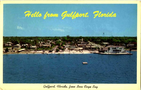 Hello From Gulfport Florida