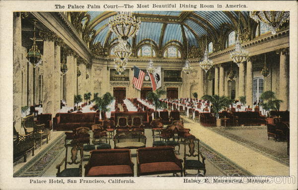 The Place Hotel Palm Court - The Most Beautiful Dining Room in America San Francisco California