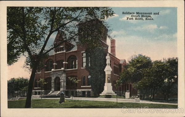 Soldiers Monument and Court House Fort Scott Kansas