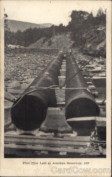 First Pipe Laid at Ashokan Reservoir, 1907 Olivebridge New York