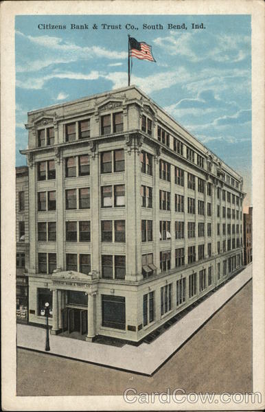 Citizens Bank & Trust Co. South Bend Indiana