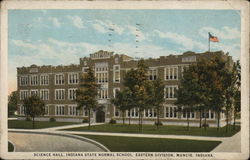 Indiana State Normal School - Science Hall Postcard