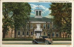 Council House, Erected 1878 Okmulgee, OK Postcard Postcard Postcard