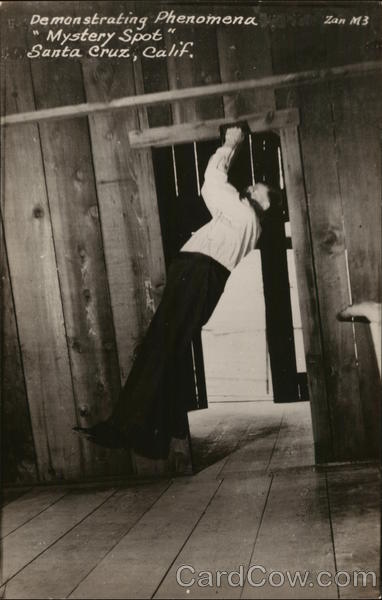 Demonstrating Phenomena Mystery Spot Santa Cruz California