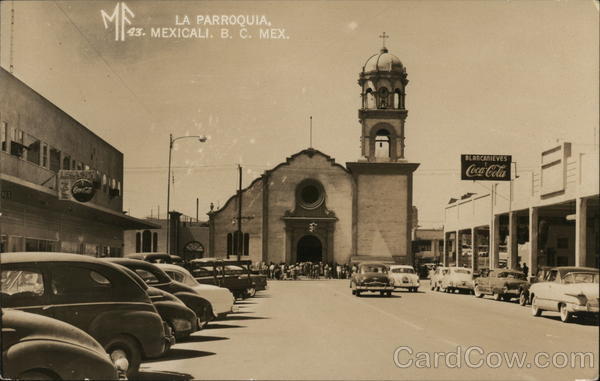 La Parroquia Mexicali Mexico