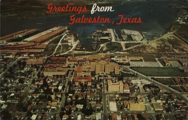 Greetings from Galveston Texas