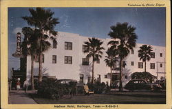 Madison Hotel Harlingen, TX Postcard Postcard Postcard