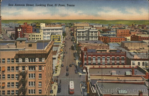 San Antonio Street Looking East El Paso Texas