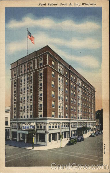Hotel Retlaw Fond du Lac Wisconsin