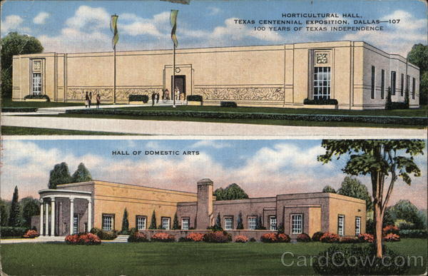 Horticultural Hall, Hall of Domectic Arts Dallas Texas