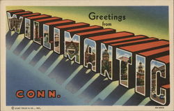 Greetings from Willimantic Connecticut Postcard Postcard Postcard
