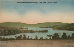 Lake Waramaug from the Golf Links New Preston, CT Postcard Postcard Postcard