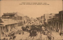 Street Scene in Pioneer Denver Street Scene in Pioneer Denver