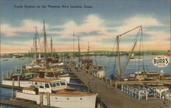 Yacht Station on the Thames New London, CT Postcard Postcard Postcard