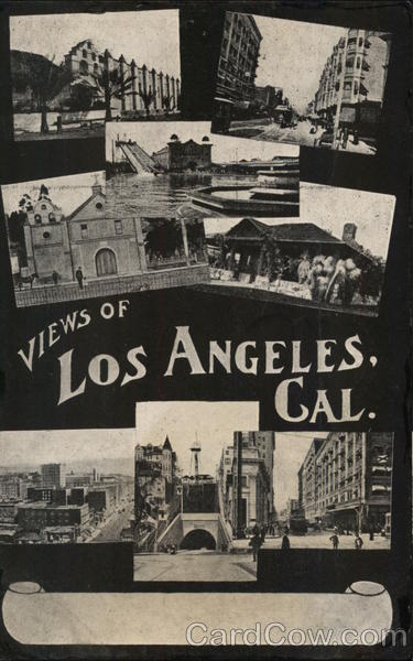 Views of Los Angeles, Cal. California