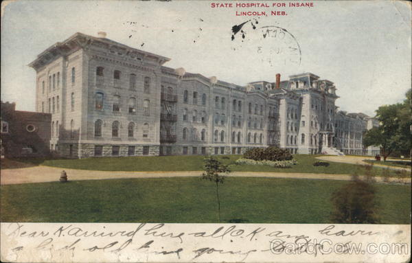 State Hospital for Insane Lincoln Nebraska