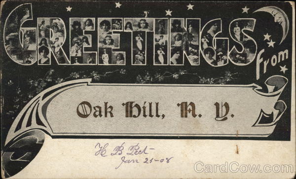 Greetings From Oak Hill, NY New York