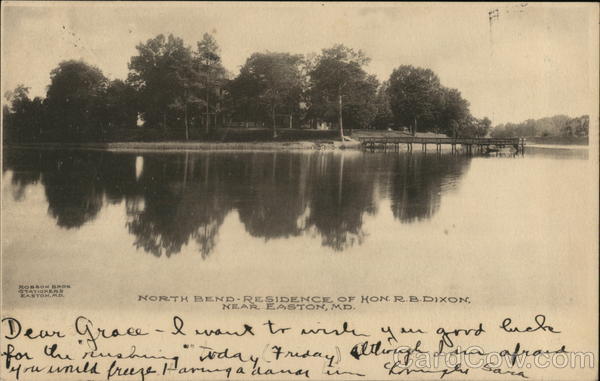 North Bend - Residence of Hon. R. B. Dixon Easton Maryland