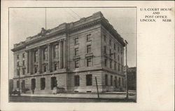 U. S. Court House and Post Office U. S. Court House and Post Office