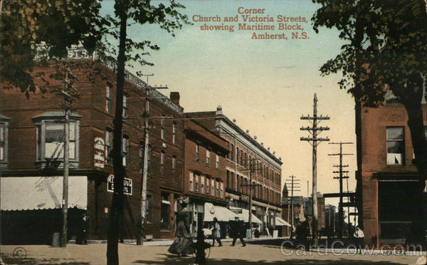 Corner Church and Victoria Streets Showing Maritime Block Amhurst NS Canada