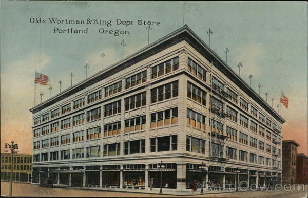 Olds Wortman & King Department Store Portland Oregon