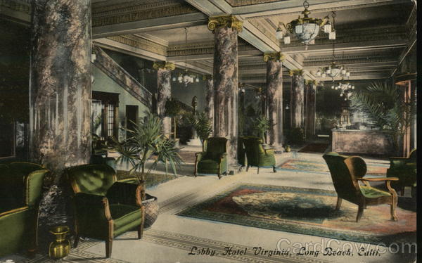 Lobby, Hotel Virginia Long Beach California