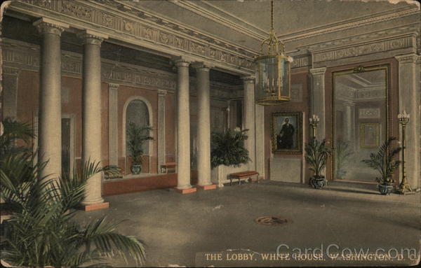The Lobby, White House Washington District of Columbia