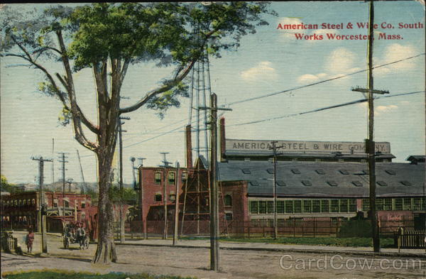 American Steel & Wire Co. South Works Worcester Massachusetts