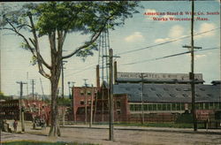 American Steel & Wire Co. South Works Worcester, MA Postcard Postcard Postcard