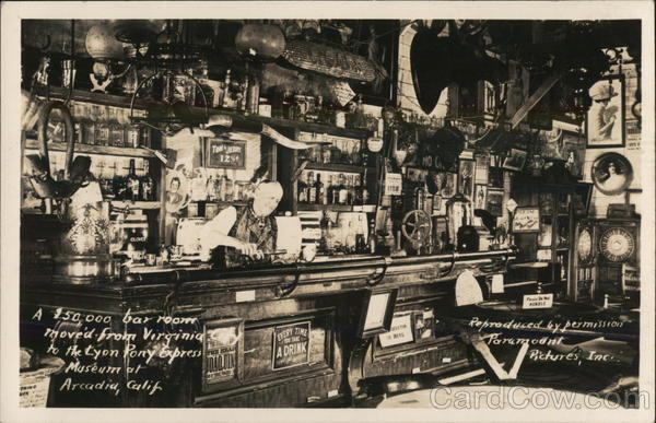 A $50,000 Bar Room Moved From Virginia to the Lyon Pony Express Museum Arcadia California