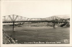 Columbia River Bridge Wenatchee, WA Postcard Postcard Postcard