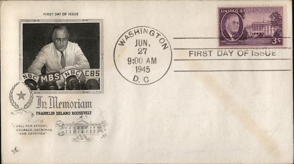 In Memoriam. Franklin Delano Roosevelt First Day Covers