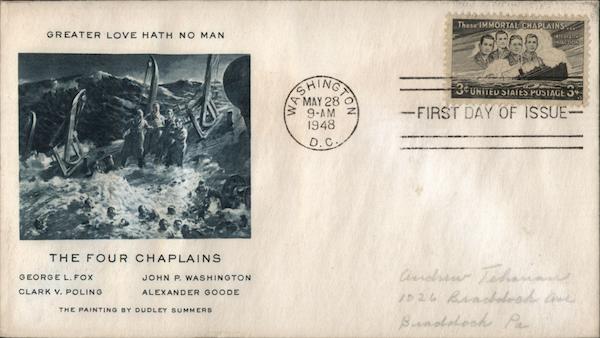 Greater Love Hath No Man The Four Chaplains First Day Covers
