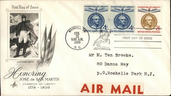 Honoring Jose de San Martin First Day Covers