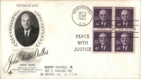 John Foster Dulles 1888-1959 Secretary of State Brilliant International Lawyer Patriotic American