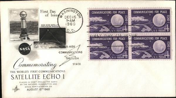 Commemorating The World's First Communications Satellite Echo 1 August 12, 1960