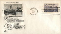 75th Anniversary Colorado Statehood 1876-1951 First Day Cover