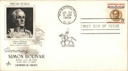Honoring Simon Bolivar First Day Cover