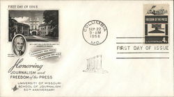 Honoring Journalism and Freedom of the Press - University of Missouri School of Journalism 50th. Ann First Day Covers First Day  First Day Cover