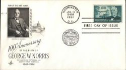 100th Anniversary of the Birth of George W. Norris First Day Cover