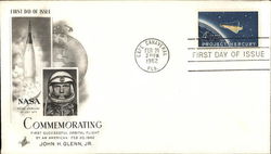Commemorating First Successful Orbital Flight by an American Feb. 20, 1962 First Day Cover