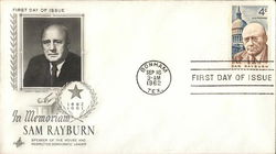 In Memoriam SAM RAYBURN First Day Cover