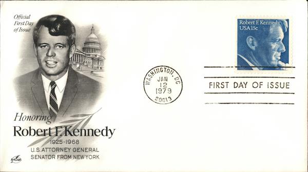 Honoring Robert F. Kennedy 1925 - 1968 US Attorney General Senator from New York