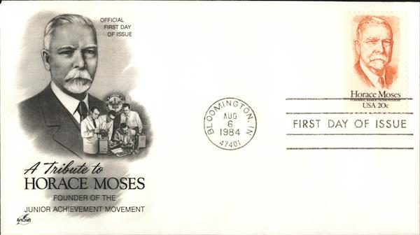A Tribute to Horace Moses Founder of the Junior Achievement Movement