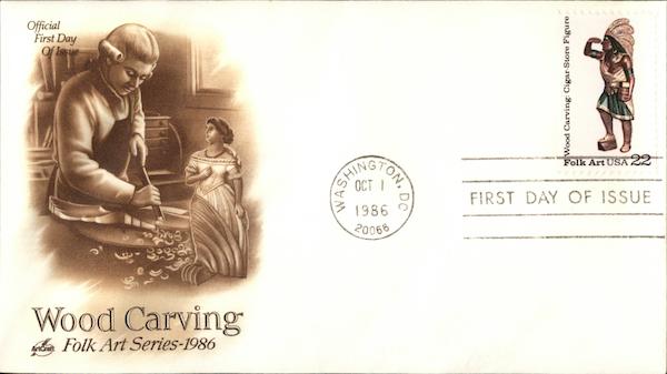 Folk Art Series - 1986 - Wood Carving First Day Covers