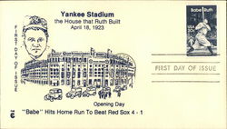 Yankee Stadium, the House that Ruth Built First Day Cover